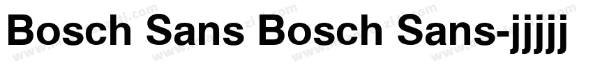 Bosch Sans Bosch Sans字体转换